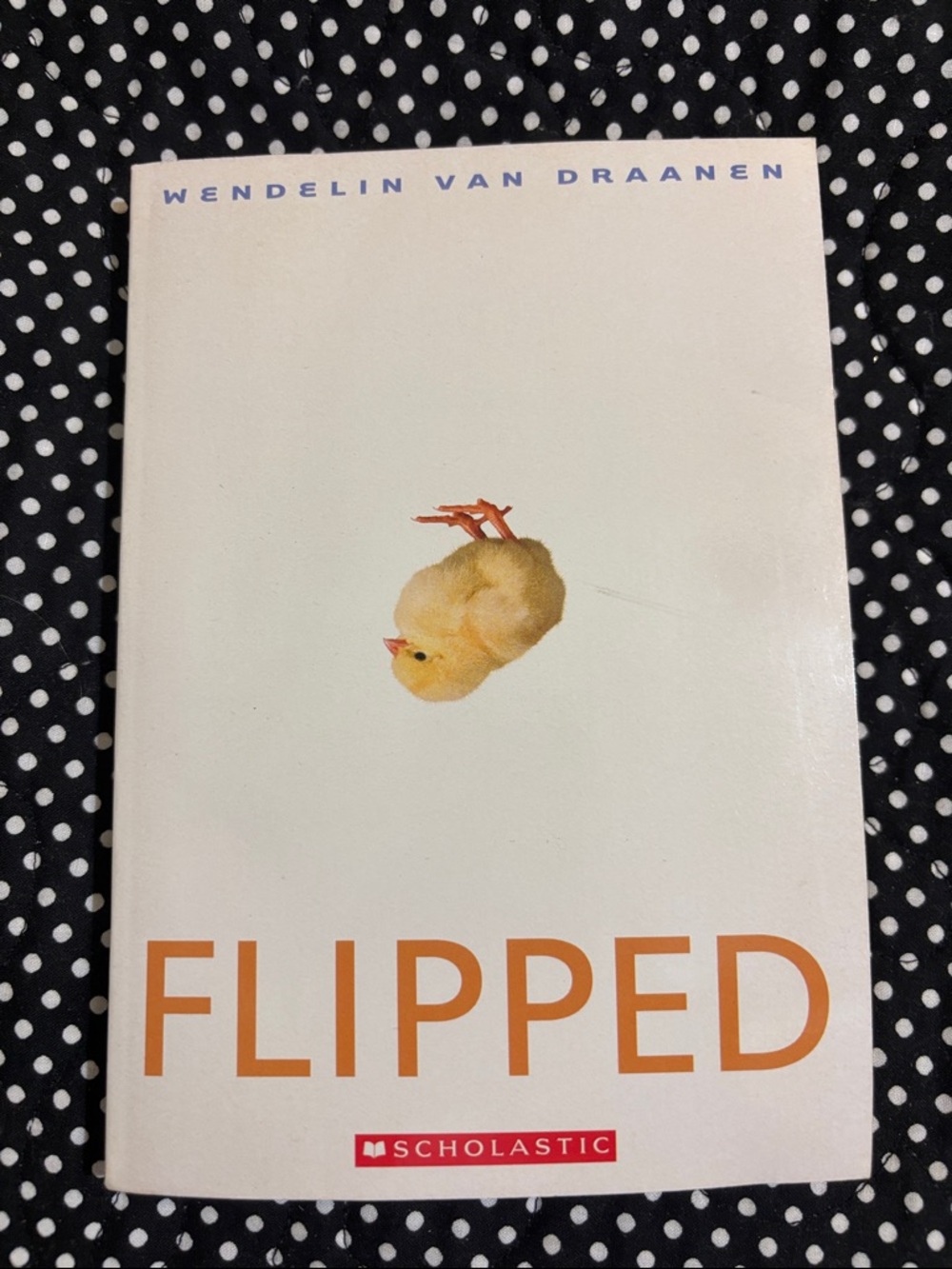 Scholastic White Cover with Yellow Chick – Flipped by Wendelin Van Draanen
